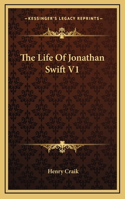 The Life of Jonathan Swift V1 1163436194 Book Cover