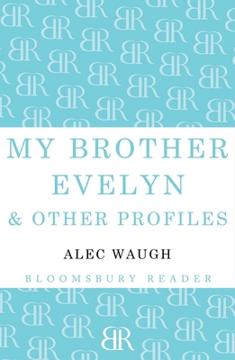 My Brother Evelyn & Other Profiles 1448201187 Book Cover