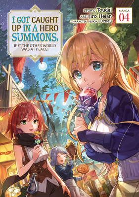 I Got Caught Up in a Hero Summons, But the Othe... 1638582912 Book Cover