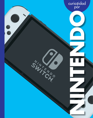 Curiosidad Por Nintendo [Spanish] 1681529610 Book Cover