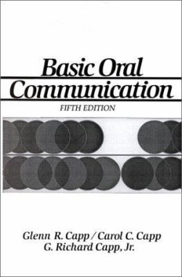 Basic Oral Communication, Fifth Edition 0130659967 Book Cover
