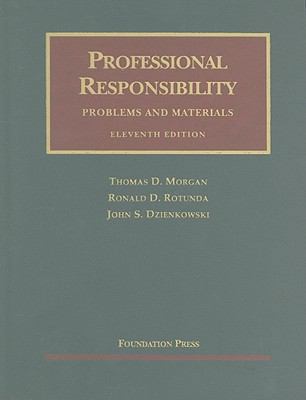 Professional Responsibility, Problems and Mater... 1599418541 Book Cover