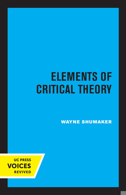 Elements of Critical Theory 0520346807 Book Cover