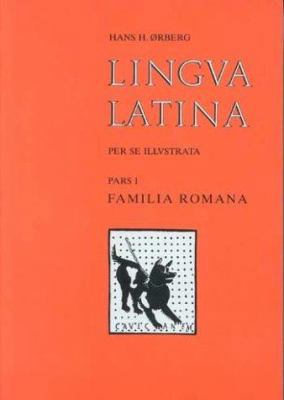 Lingua Latina per se Illustrata, Pars I: Famili... [Latin] B00ICNNE1Y Book Cover