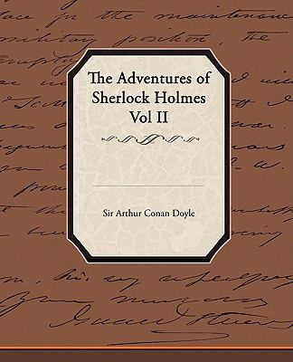 The Adventures of Sherlock Holmes Vol II 1438513933 Book Cover