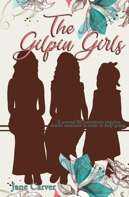The Gilpin Girls B0C9SC73MD Book Cover