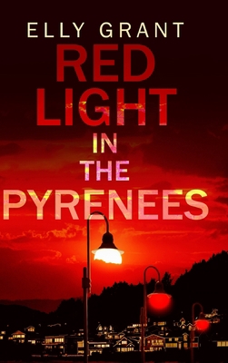 Red Light in the Pyrenees (Death in the Pyrenee... 1715486870 Book Cover