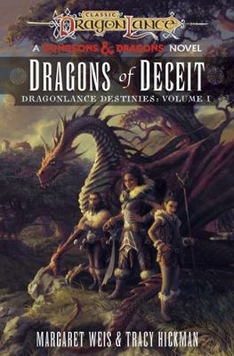 DRAGONLANCE: DRAGONS OF DECEIT (DUNGEONS 1529150426 Book Cover