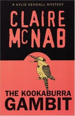 The Kookaburra Gambit: A Kylie Kendall Mystery 1555839045 Book Cover
