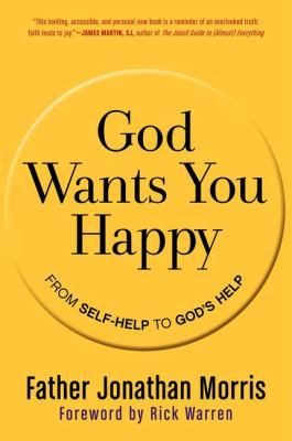 God Wants You Happy 0061913723 Book Cover