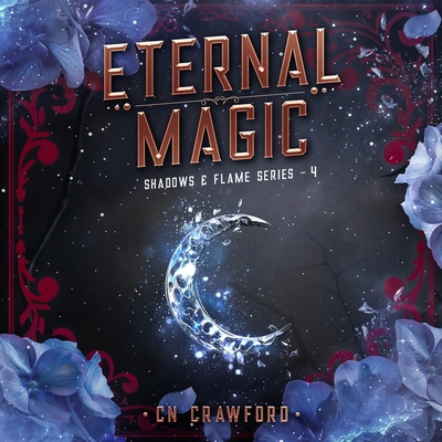Eternal Magic B0GR6YZ5F2 Book Cover