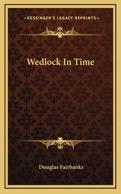 Wedlock In Time 1168643929 Book Cover