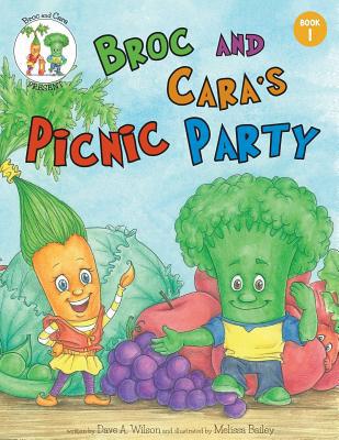 Broc and Cara's Picnic Party 0991941128 Book Cover