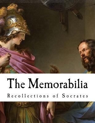 The Memorabilia: Recollections of Socrates 1721005455 Book Cover