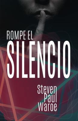 Paperback Rompe el Silencio [Spanish] Book