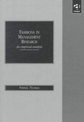 Fashions in Management Research: An Empirical A... 184014730X Book Cover