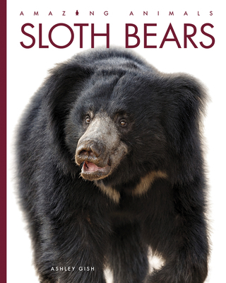 Sloth Bears B0H912RC4W Book Cover
