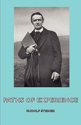 Paths of Experience 1443735981 Book Cover