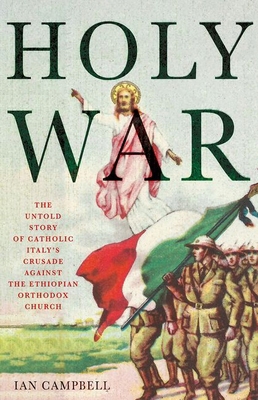 Holy War: The Untold Story of Catholic Italy's ... 1805260243 Book Cover