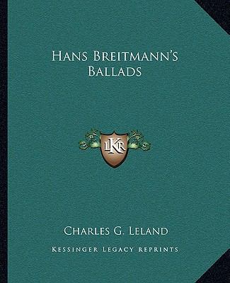 Hans Breitmann's Ballads 1162689722 Book Cover