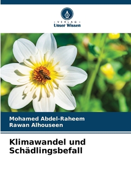 Klimawandel und Schädlingsbefall [German] 6203918873 Book Cover