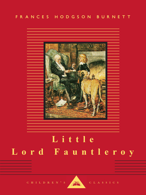 Little Lord Fauntleroy: Illustrated C. E. Brock 0679444742 Book Cover