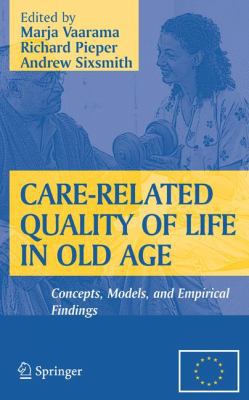 Care-Related Quality of Life in Old Age: Concep... 1441924671 Book Cover