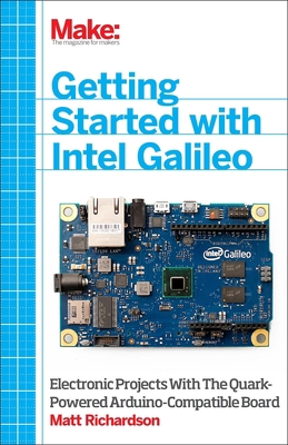 Getting Started with Intel Galileo: Electronic ... 1457183080 Book Cover