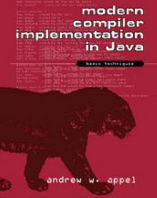 Modern Compiler Implementation in Java 0521586542 Book Cover