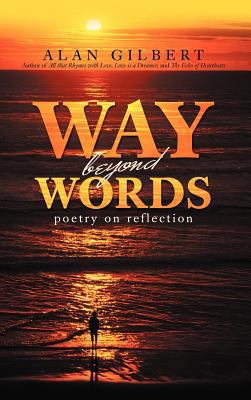 Way beyond Words: Poetry on Reflection 1469751658 Book Cover