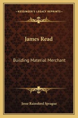 James Read: Building Material Merchant 1162756268 Book Cover