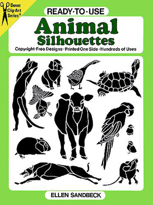 Ready-To-Use Animal Silhouettes 0486260585 Book Cover
