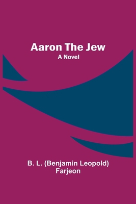 Aaron the Jew 9354543774 Book Cover