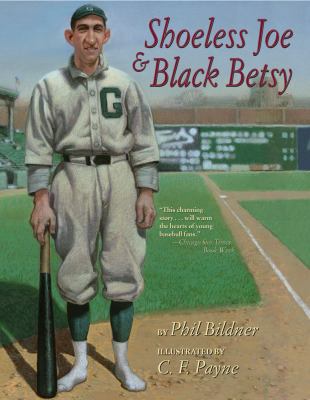 Shoeless Joe & Black Betsy 0689874375 Book Cover