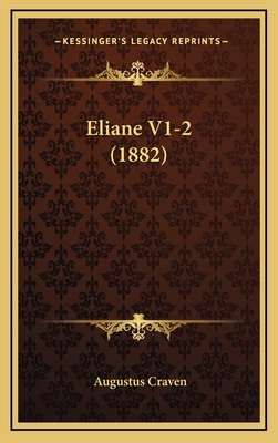 Eliane V1-2 (1882) [French] 116827902X Book Cover