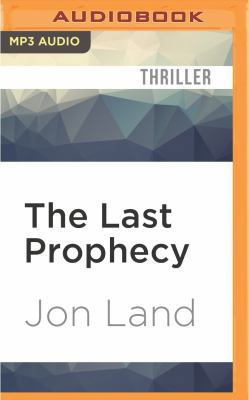 The Last Prophecy 1522602704 Book Cover