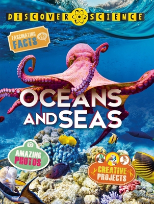 Discover Science Oceans & Seas 0753442396 Book Cover