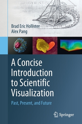 A Concise Introduction to Scientific Visualizat... 3030864189 Book Cover