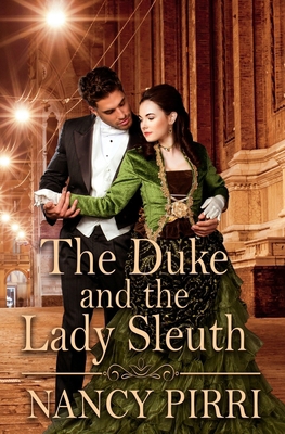 The Duke and the Lady Sleuth B0DJ5GJTDS Book Cover