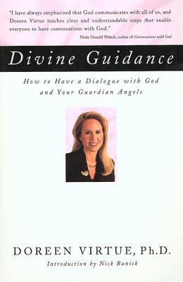 Divine Guidance: How to Have a Dialogue with Go... 1580630898 Book Cover