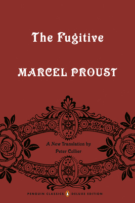 The Fugitive: In Search of Lost Time, Volume 6 ... 0143133705 Book Cover