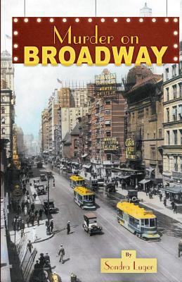 Murder on Broadway 162550487X Book Cover