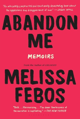 Abandon Me: Memoirs 1632866587 Book Cover