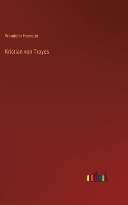 Kristian von Troyes [German] 3368227939 Book Cover