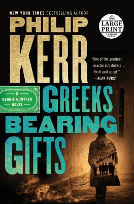 Greeks Bearing Gifts [Large Print] 0525589244 Book Cover