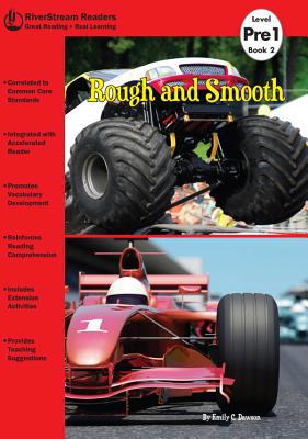 Rough and Smooth (Riverstream Readers, Level Pr... 1622430018 Book Cover