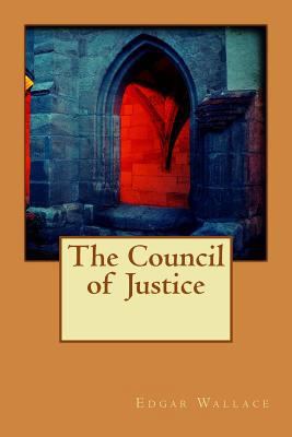 The Council of Justice 1534891501 Book Cover
