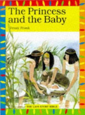 The Princess and the Baby 0745941079 Book Cover