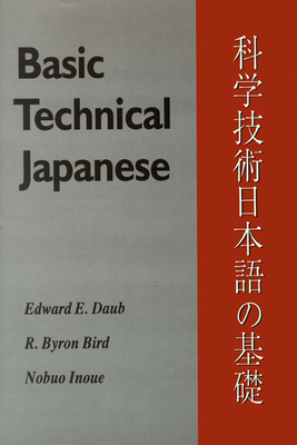 Basic Technical Japanese (Technical Japanese Se... 0299127303 Book Cover