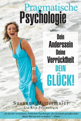 Pragmatische Psychologie - Pragmatic Psychology... [German] 1939261899 Book Cover